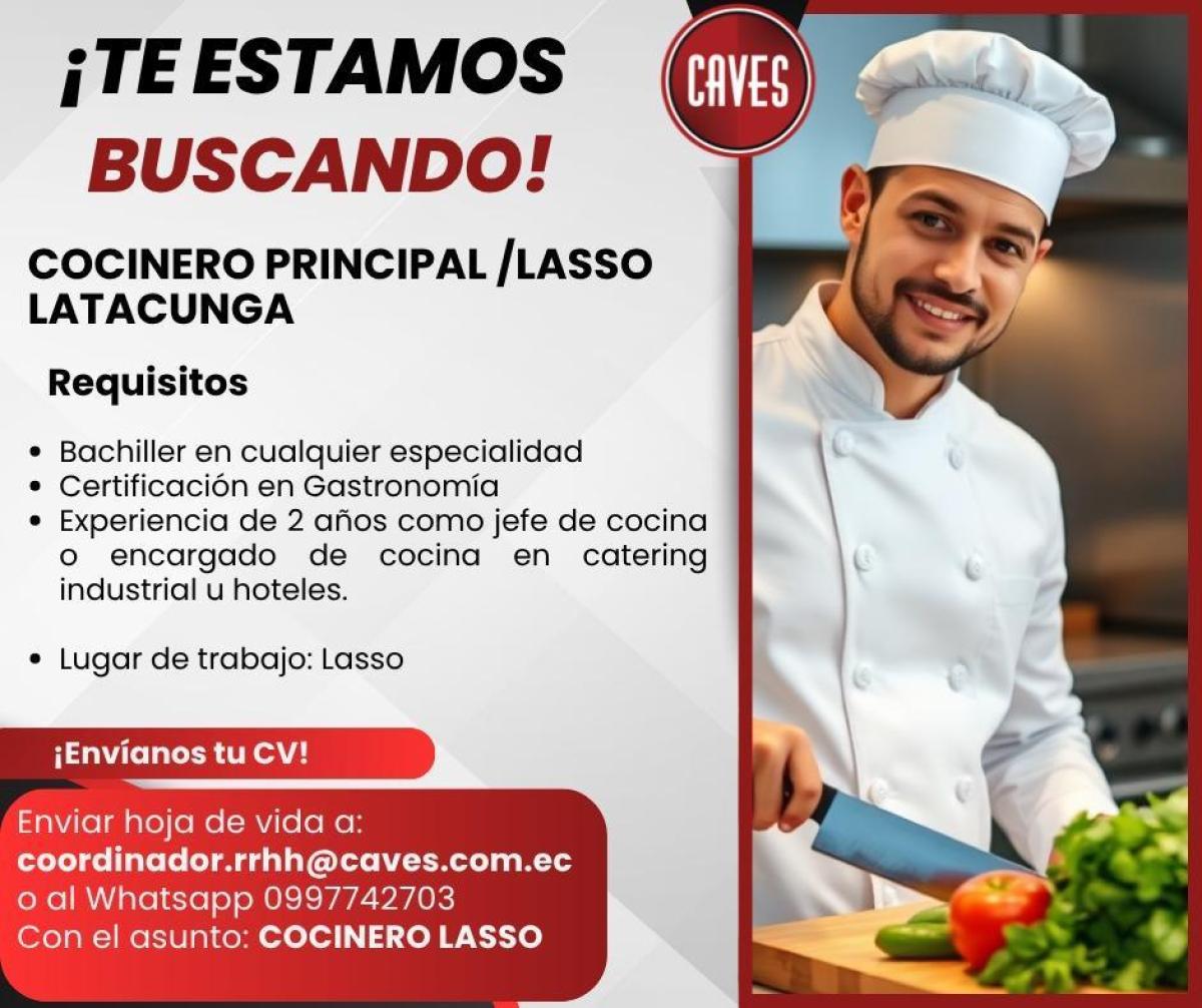 ¡te estamos buscando!cocinero principal / lasso latacunga en Cotopaxi