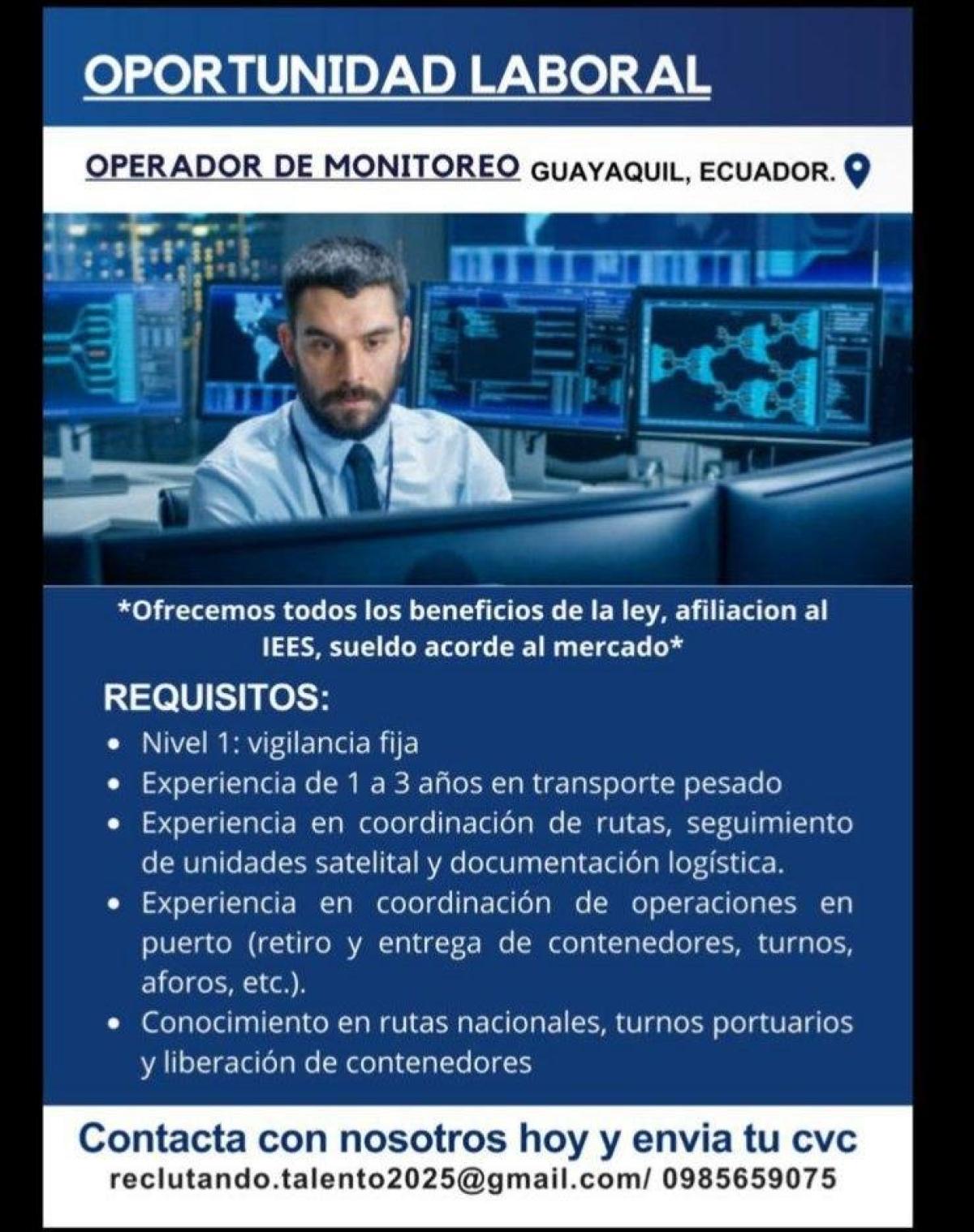 Operador de monitoreo guayaquil, ecuador. en Guayas