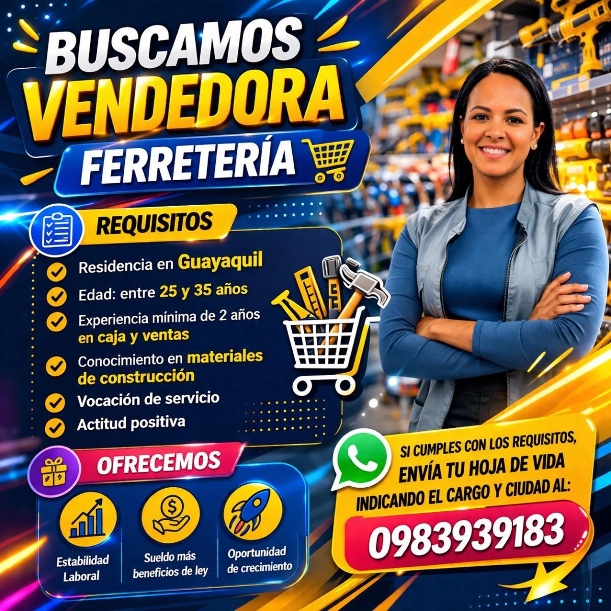Buscamos vendedora para ferretería en Guayas