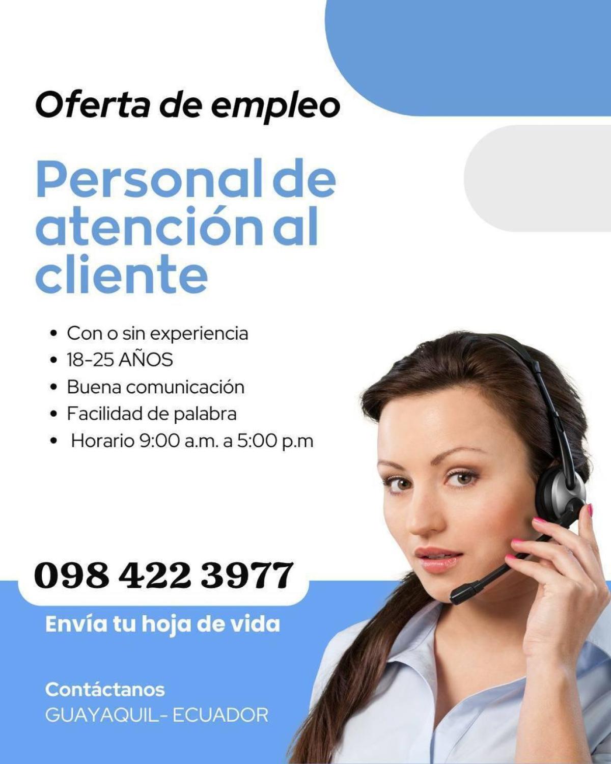Se busca personal de atención al cliente con sin experiencia. en Guayas