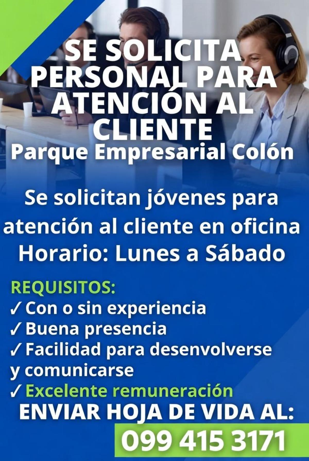 Se solicita personal para atención al cliente, parque empresarial colón. en Guayas