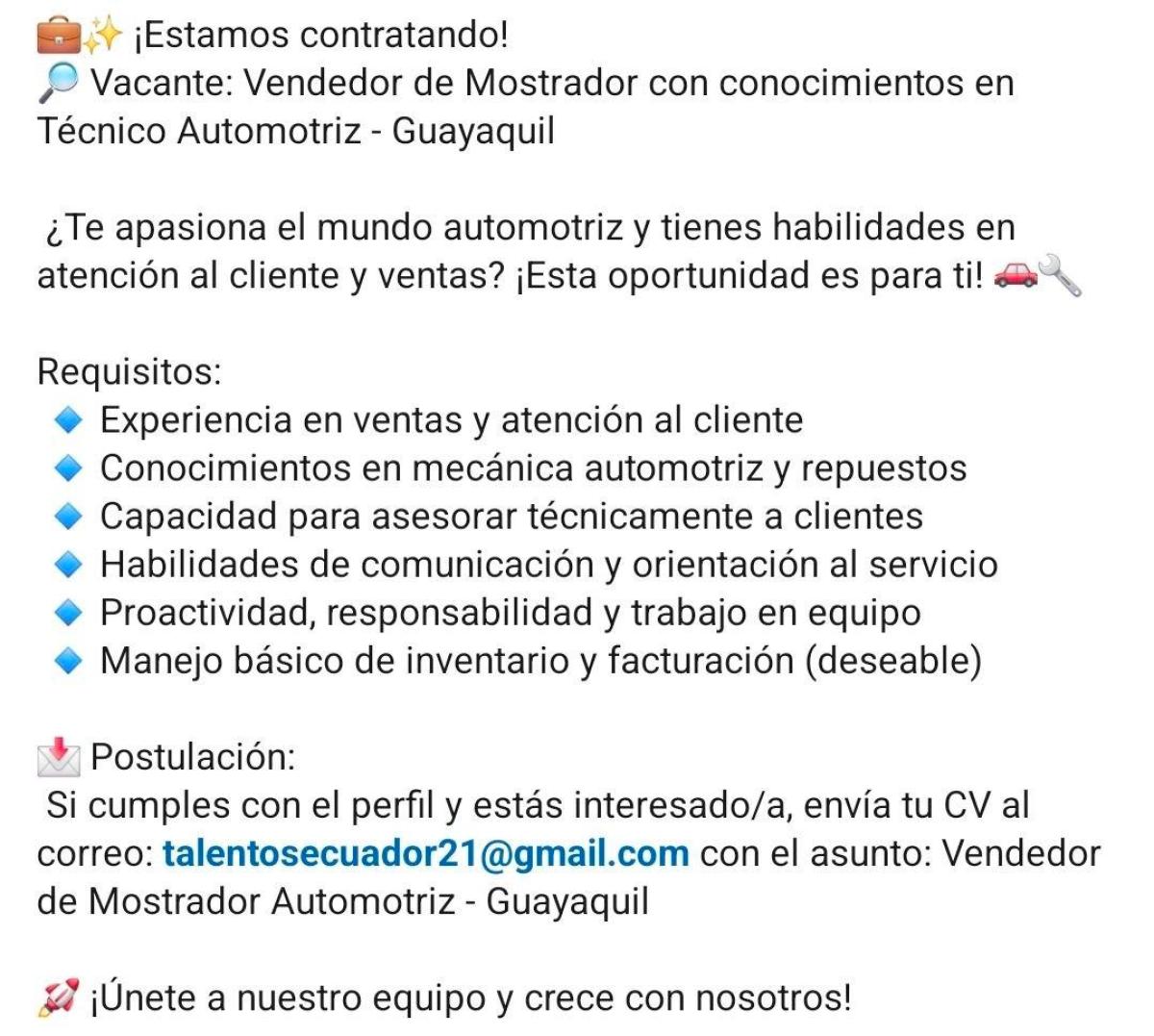 Vacante: vendedor de mostrador con conocimientos en técnico automotriz - guayaquil en Guayas