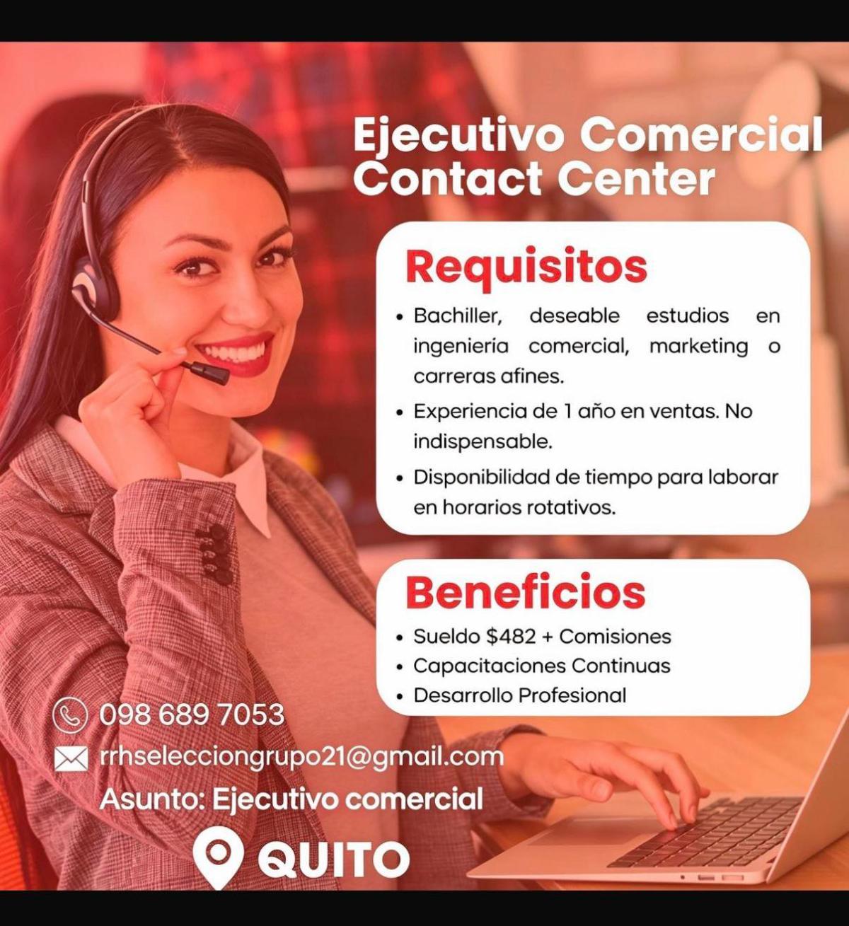 Ejecutivo comercial para contact center en Pichincha